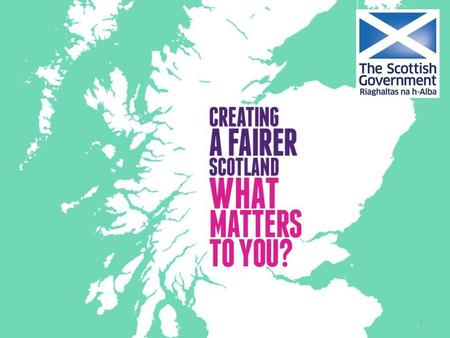 Fairer Scotland – Background