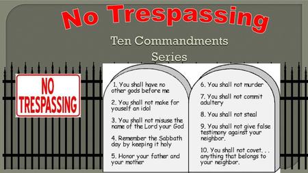 Ten Commandments Series