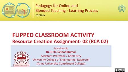 FLIPPED CLASSROOM ACTIVITY Resource Creation Assignment- 02 (RCA 02)