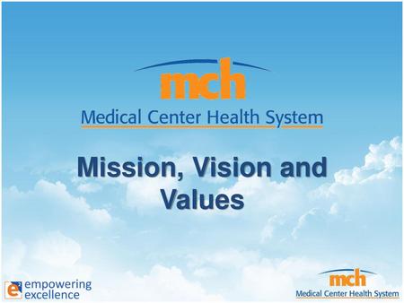 Mission, Vision and Values