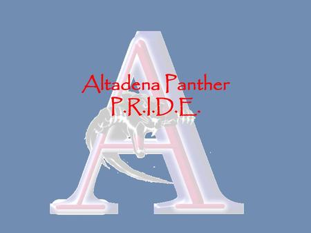 Altadena Panther P.R.I.D.E.