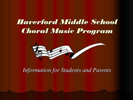 Haverford Middle School Choral Music Program