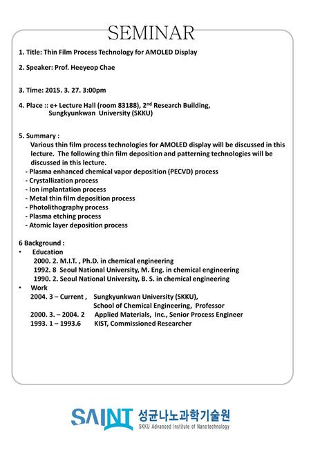 SEMINAR 1. Title: Thin Film Process Technology for AMOLED Display