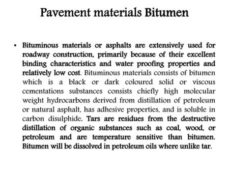 Pavement materials Bitumen