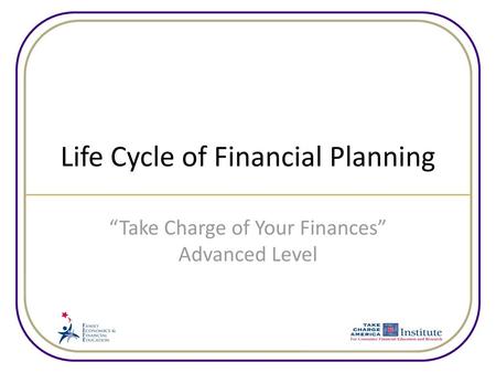 Life Cycle of Financial Planning