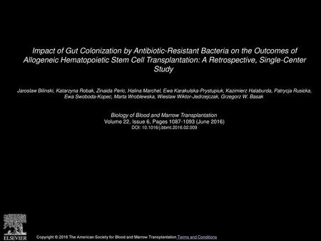 Impact of Gut Colonization by Antibiotic-Resistant Bacteria on the Outcomes of Allogeneic Hematopoietic Stem Cell Transplantation: A Retrospective, Single-Center.