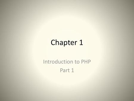 Introduction to PHP Part 1