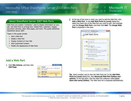 2 At the top of the zone in which you want to add the Web Part, click Add a Web Part. In the Add Web Parts to [zone] dialog box, select the check box of.