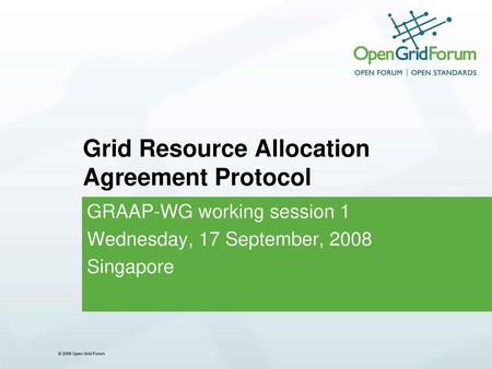 Grid Resource Allocation Agreement Protocol