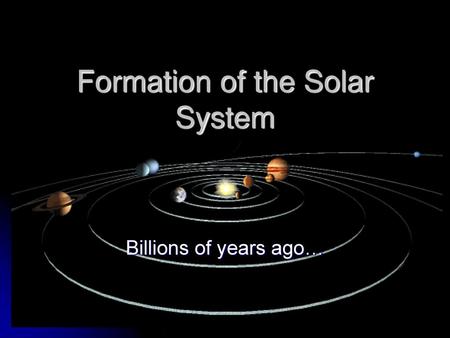 Formation of the Solar System