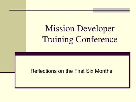 Mission Developer Training Conference