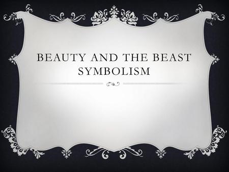 Beauty and the Beast Symbolism