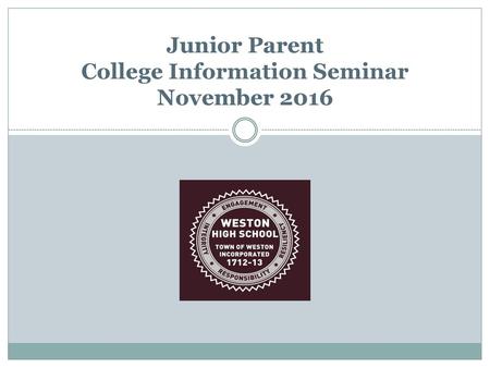 Junior Parent College Information Seminar November 2016