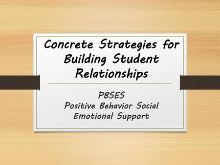 PBSES Positive Behavior Social Emotional Support