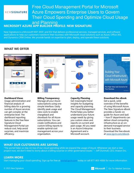 Free Cloud Management Portal for Microsoft Azure Empowers Enterprise Users to Govern Their Cloud Spending and Optimize Cloud Usage and Planning MICROSOFT.