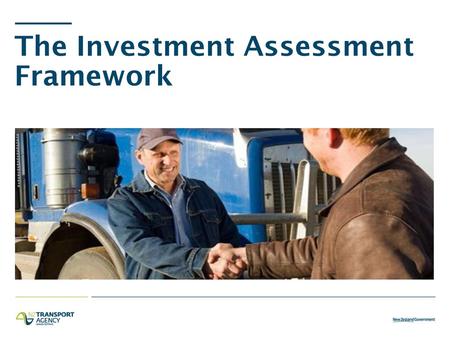 The Investment Assessment Framework