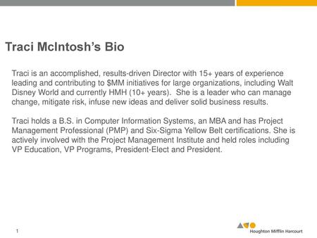 Traci McIntosh’s Bio Traci is an accomplished, results-driven Director with 15+ years of experience leading and contributing to $MM initiatives for large.