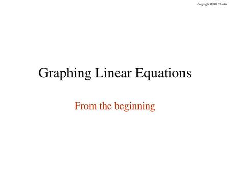 Graphing Linear Equations