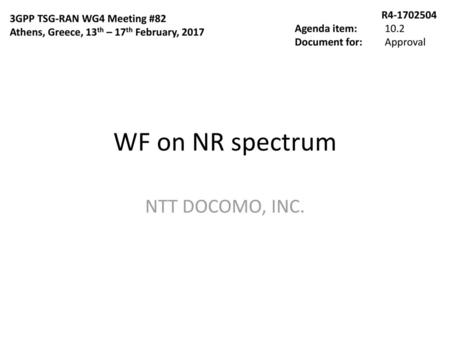 WF on NR spectrum NTT DOCOMO, INC. R