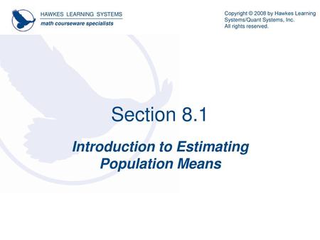 Introduction to Estimating Population Means