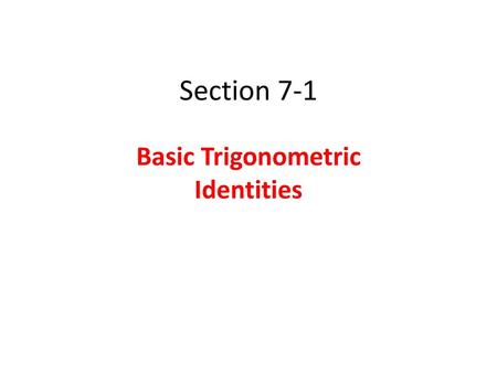 Basic Trigonometric Identities