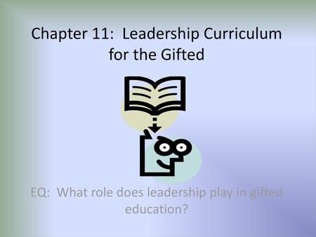 Chapter 11: Leadership Curriculum for the Gifted