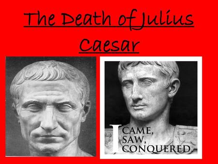 The Death of Julius Caesar