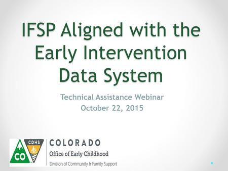 IFSP Aligned with the Early Intervention Data System