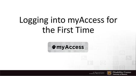 Logging into myAccess for the First Time