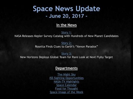 Space News Update - June 20, In the News Departments Story 1: