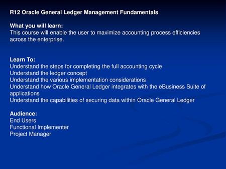 R12 Oracle General Ledger Management Fundamentals