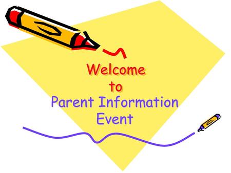 Parent Information Event