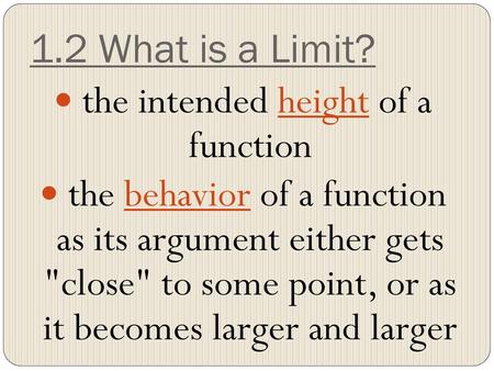 the intended height of a function