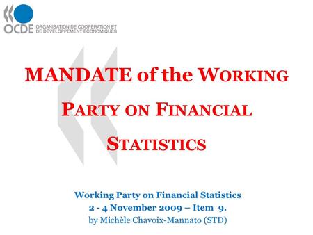 MANDATE of the Working Party on Financial Statistics