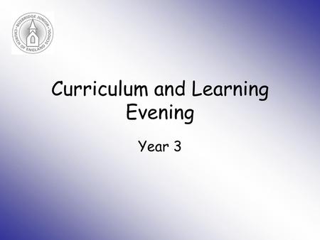 Curriculum and Learning Evening