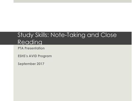 Study Skills: Note-Taking and Close Reading