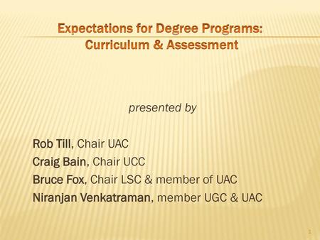 Expectations for Degree Programs: Curriculum & Assessment