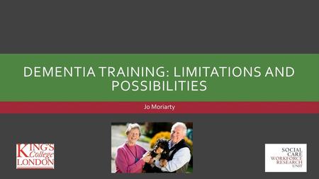 Dementia training: limitations and possibilities