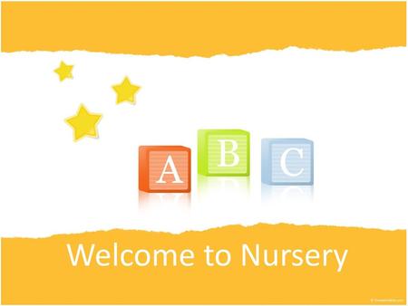 Welcome to Nursery.