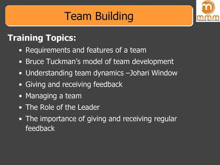 Team Building Training Topics: Requirements and features of a team