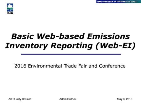 Basic Web-based Emissions Inventory Reporting (Web-EI)