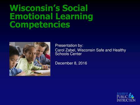 Wisconsin’s Social Emotional Learning Competencies