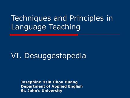 Techniques and Principles in Language Teaching