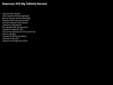 Naprosyn 250 Mg Tabletta Barnuls