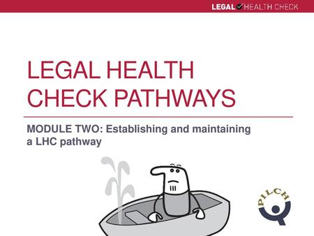 Legal Health Check Pathways