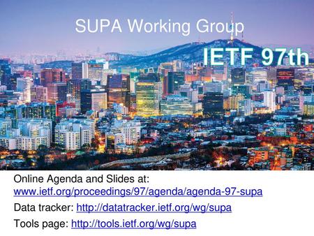 IETF 97th SUPA Working Group