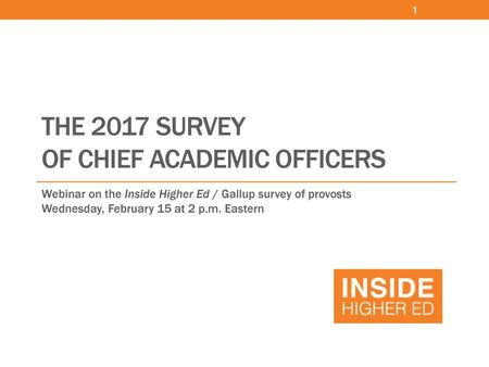 The 2017 Survey of CHIEF ACADEMIC OFFICERS