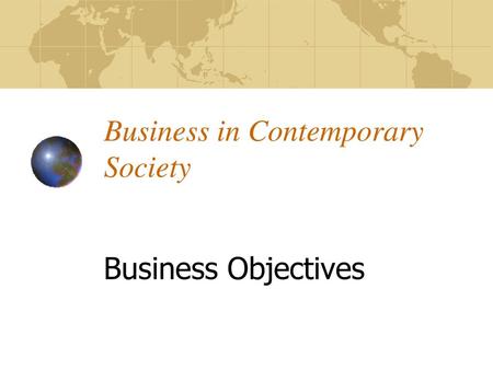 Business in Contemporary Society