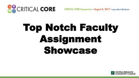 Top Notch Faculty Assignment Showcase