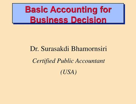 Basic Accounting for Business Decision